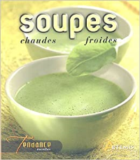 Soupes chaudes et froides